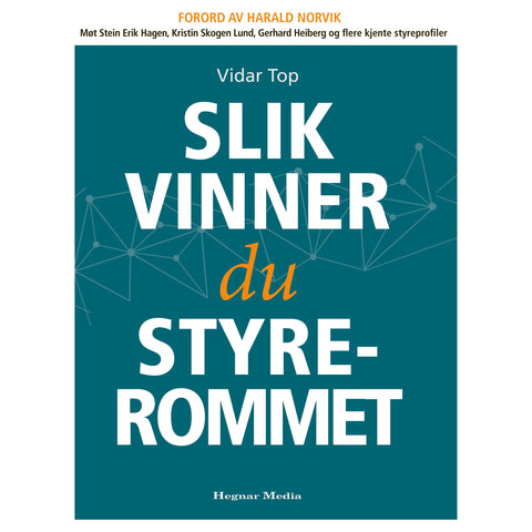 Slik vinner du styrerommet - utvidet utgave