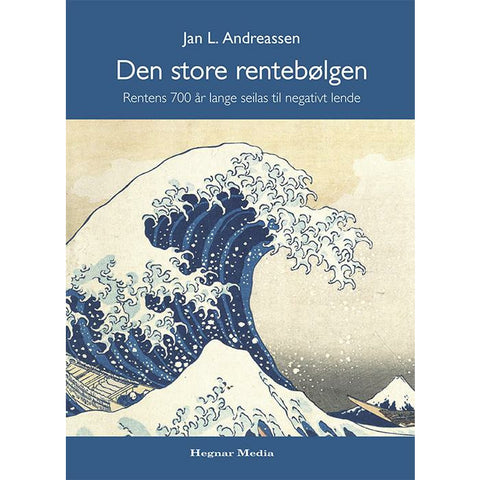 Den store rentebølgen