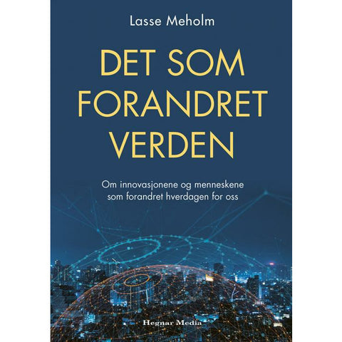 Det som forandret verden