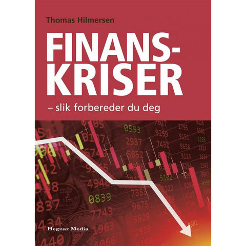 Finanskriser - Slik forbereder du deg