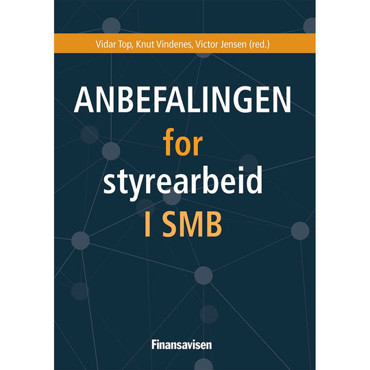 Anbefalingen for styrearbeid i SMB