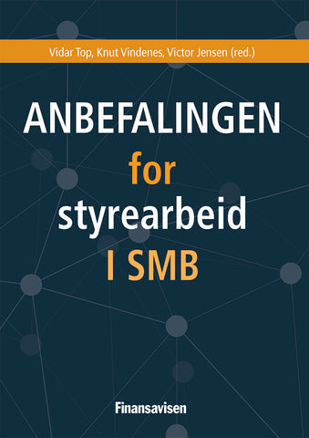 Anbefalingen for styrearbeid i SMB